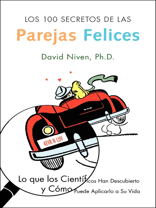 Title details for Los 100 Secretos de las Parejas Felices by David Niven, PhD - Available